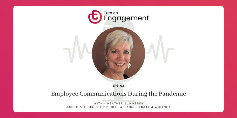 TOE Podcast - Episode 3 - employee communications during a pandemic