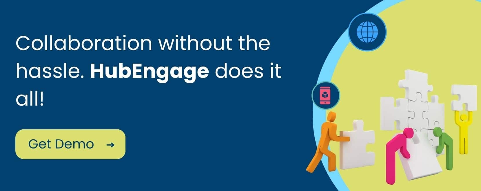 Healthcare communications banner showing teams collaborating seamlessly with HubEngage platform and a “Get Demo” call-to-action.