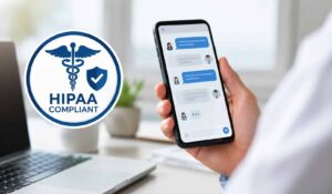 Healthcare professional using a HIPAA compliant messaging app on a smartphone with secure medical chat and HIPAA compliance icon displayed.